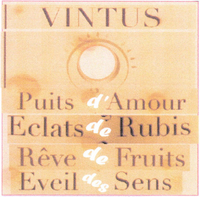 Vintus Puits D Amour Eclats De Rubis Reve De Fruits Eveil Des Sens Marque De Lambert Damien Sur Marques Expert